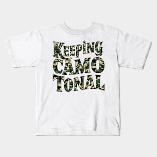 Camo Comedy: Keeping it Camo-tional Kids T-Shirt